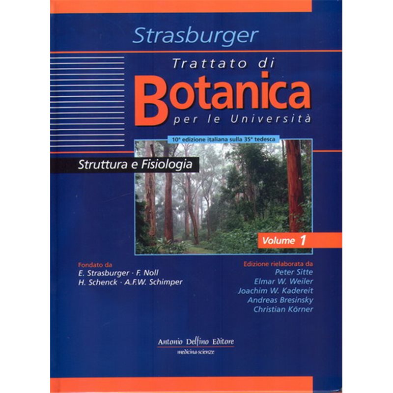 Trattato di Botanica. 10/ed. - Volume 2 (Evoluzione, Sistematica ed Ecologia)